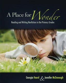 Place for Wonder Reading and Writing Nonfiction in the Primary Grades  9781571104328 Front Cover