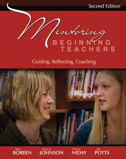 Mentoring Beginning Teachers, Second Edition