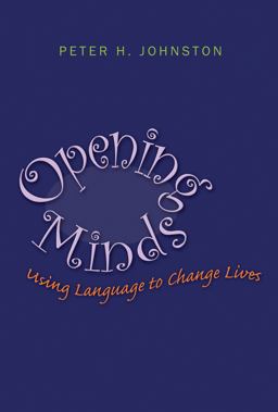 Opening Minds Using Language to Change Lives  9781571108166 Front Cover