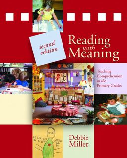 Reading with Meaning Teaching Comprehension in the Primary Grades 2nd 9781571109552 Front Cover