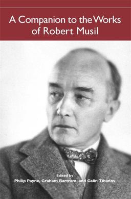 Companion to the Works of Robert Musil  9781571134530 Front Cover