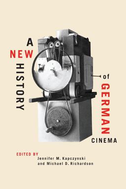 New History of German Cinema  9781571135957 Front Cover