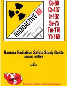 Gamma Radiation Safety 2nd 9781571170477 Front Cover