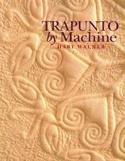 Trapunto by Machine  9781571200068 Front Cover
