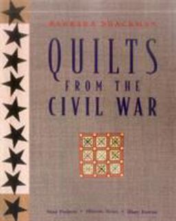 Quilts from the Civil War Quilts from the Civil War
