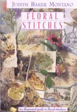 Floral Stitches An Illustrated Guide  9781571201072 Front Cover