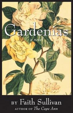 Gardenias  9781571310521 Front Cover