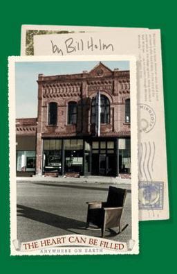 Heart Can Be Filled Anywhere on Earth  9781571312518 Front Cover