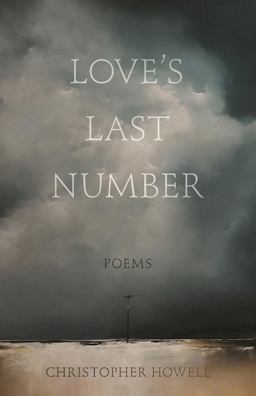 Love's Last Number Poems  9781571314758 Front Cover