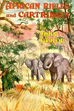 African Rifles and Cartridges