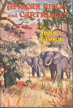 African Rifles and Cartridges