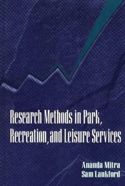 Research Methods in Park, Recreation, and Leisure Services  9781571670304 Front Cover