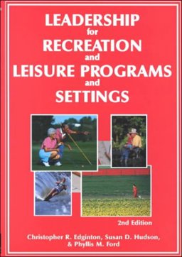 Leadership for Recreation and Leisure Programs