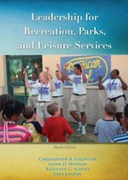 Leadership for Recreation, Parks and Leisure Services:  9781571676382 Front Cover