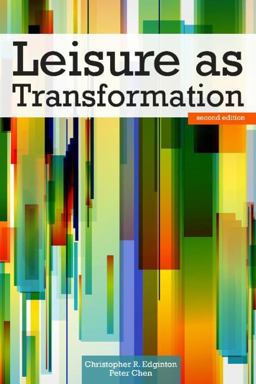 Leisure As Transformation