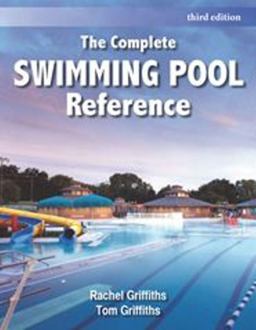 Complete Swimming Pool Reference  9781571677631 Front Cover