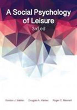 Social Psychology of Leisure  9781571679383 Front Cover