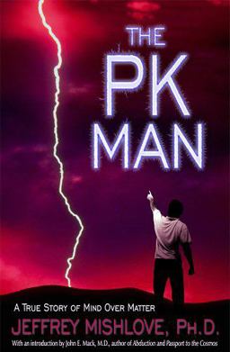 PK Man A True Story of Mind over Matter  9781571741837 Front Cover