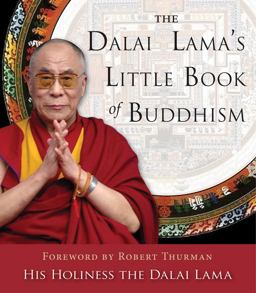 Dalai Lama's Little Book of Buddhism  9781571747297 Front Cover