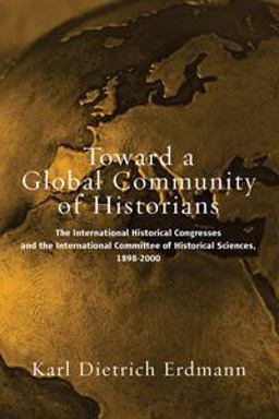 Toward a Global Community of Historians