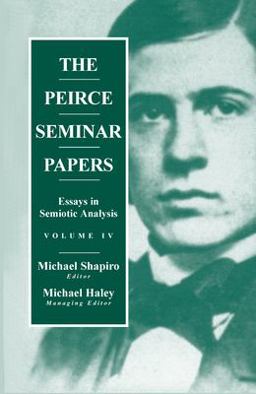 The Peirce Seminar Papers The Peirce Seminar Papers