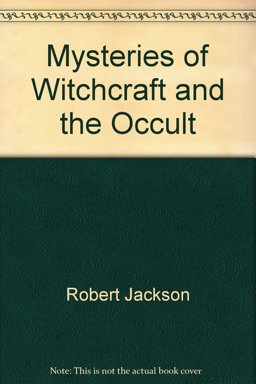 Mysteries of Witchcraft and the Occult