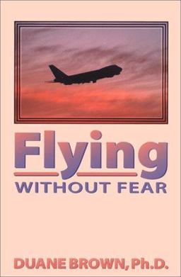 Flying Without Fear