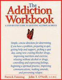 The Addiction Workbook The Addiction Workbook
