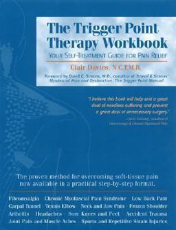 Trigger Point Therapy Workbook Your Self-Treatment Guide for Pain Relief  9781572242500 Front Cover