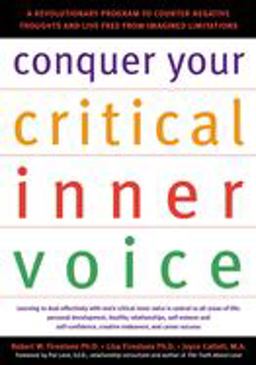 Conquer Your Critical Inner Voice Conquer Your Critical Inner Voice