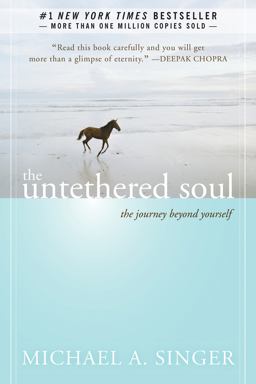 Untethered Soul The Journey Beyond Yourself  9781572245372 Front Cover