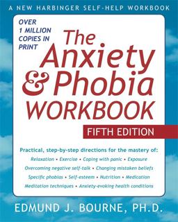Anxiety and Phobia 5th 9781572248915 Front Cover