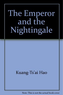 The Emperor and the Nightingale