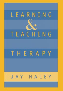 Learning and Teaching Therapy  9781572300354 Front Cover