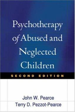 Psychotherapy of Abused and Neglected Children  9781572301634 Front Cover
