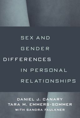 Sex and Gender Differences in Personal Relationships  9781572303225 Front Cover