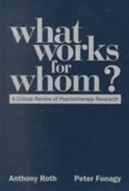 What Works for Whom? What Works for Whom?