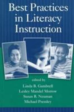 Best Practices in Literacy Instruction Best Practices in Literacy Instruction