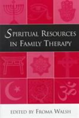 Spiritual Resources in Family Therapy  9781572305083 Front Cover