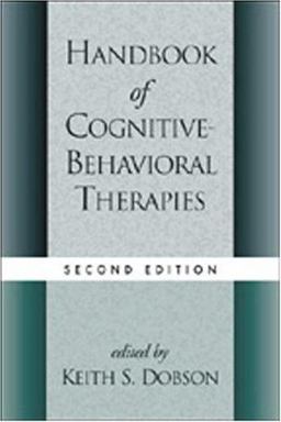 Handbook of Cognitive-Behavioral Therapies, Second Edition 2nd 9781572306011 Front Cover