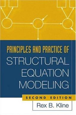 Principles and Practice of Structural Equation Modeling, Second Edition 2nd 9781572306905 Front Cover