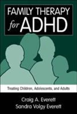 Family Therapy for ADHD