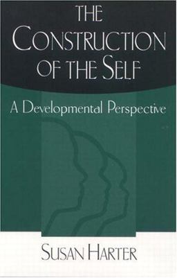 Construction of the Self A Developmental Perspective  9781572307162 Front Cover