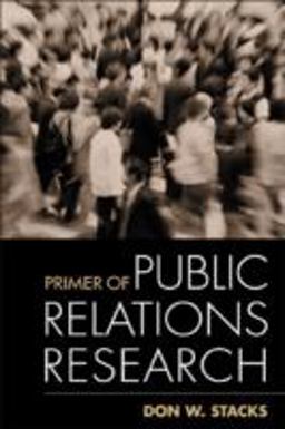 Primer of Public Relations Research