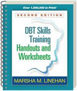 DBT Skills Training Handouts and Worksheets 2nd 9781572307810 Front Cover