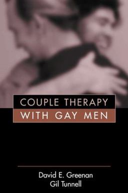 Couple Therapy with Gay Men  9781572308084 Front Cover