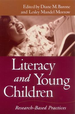 Literacy and Young Children Research-Based Practices  9781572308190 Front Cover