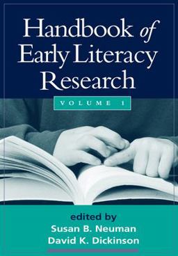Handbook of Early Literacy Research  9781572308954 Front Cover