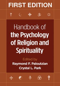Handbook of the Psychology of Religion and Spirituality  9781572309227 Front Cover