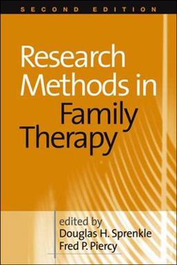 Research Methods in Family Therapy 2nd 9781572309609 Front Cover